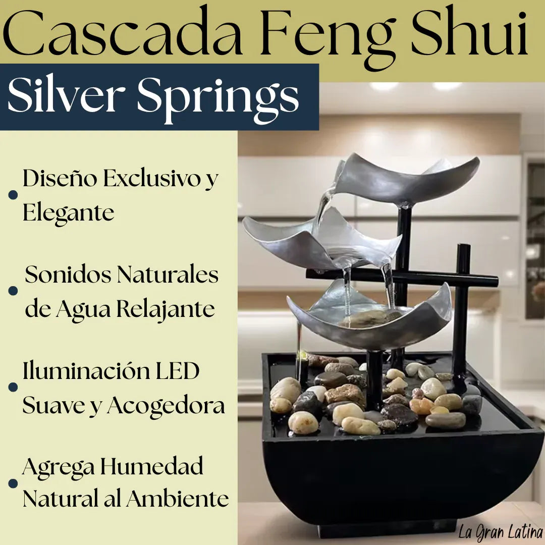 Cascada Feng Shui Silver Springs - Tu Oasis Personal